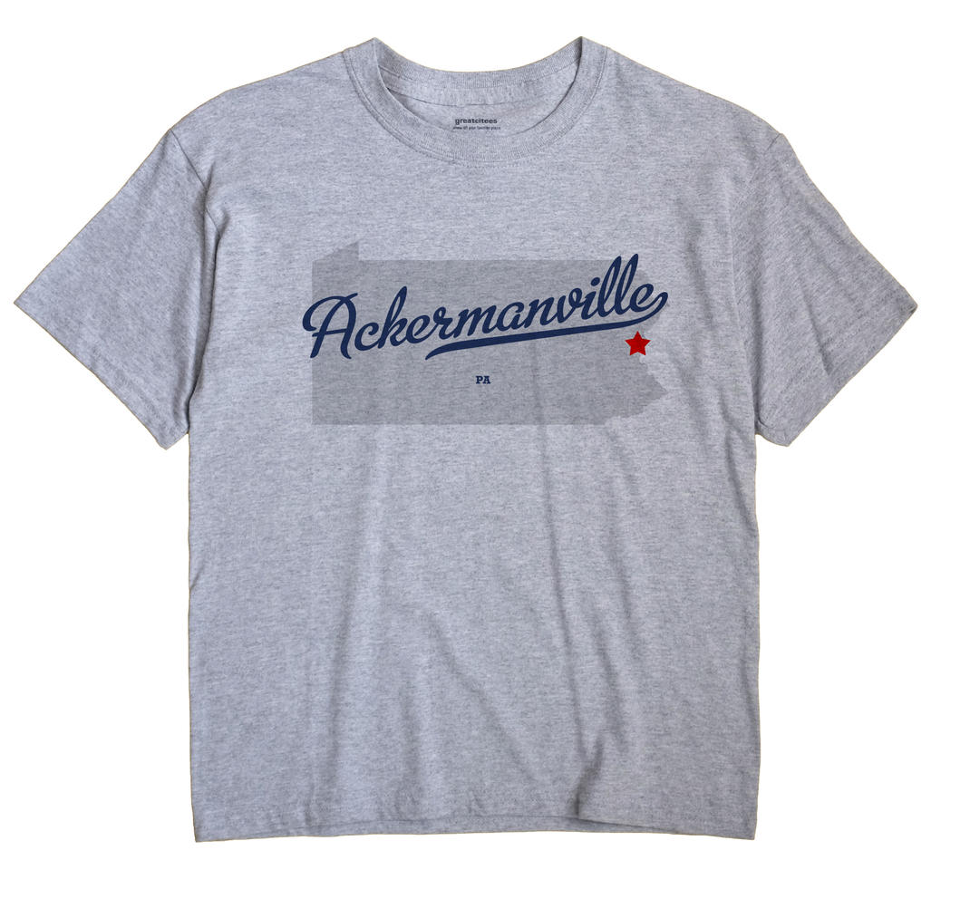 Ackermanville, Pennsylvania PA Souvenir Shirt