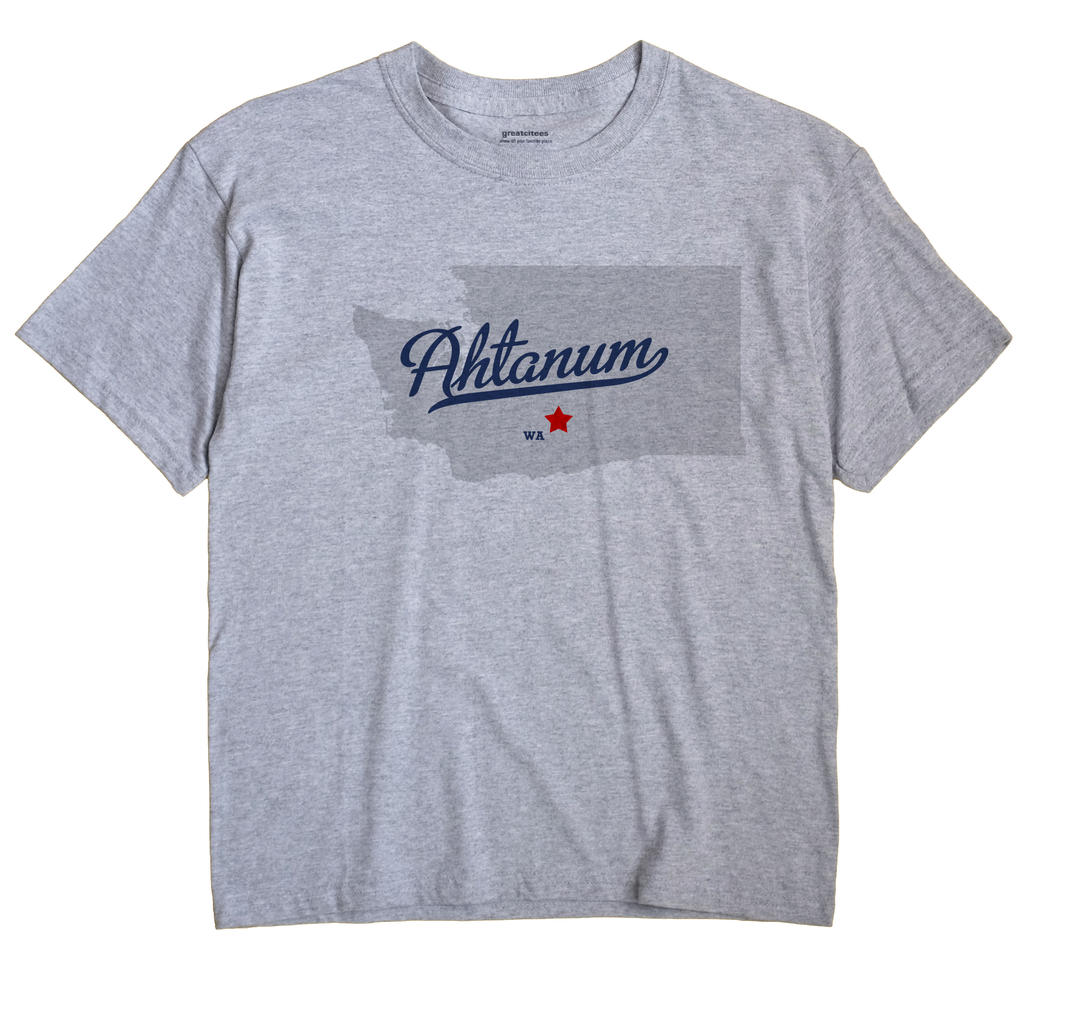 Ahtanum, Washington WA Souvenir Shirt