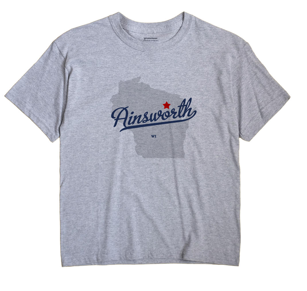 Ainsworth, Wisconsin WI Souvenir Shirt
