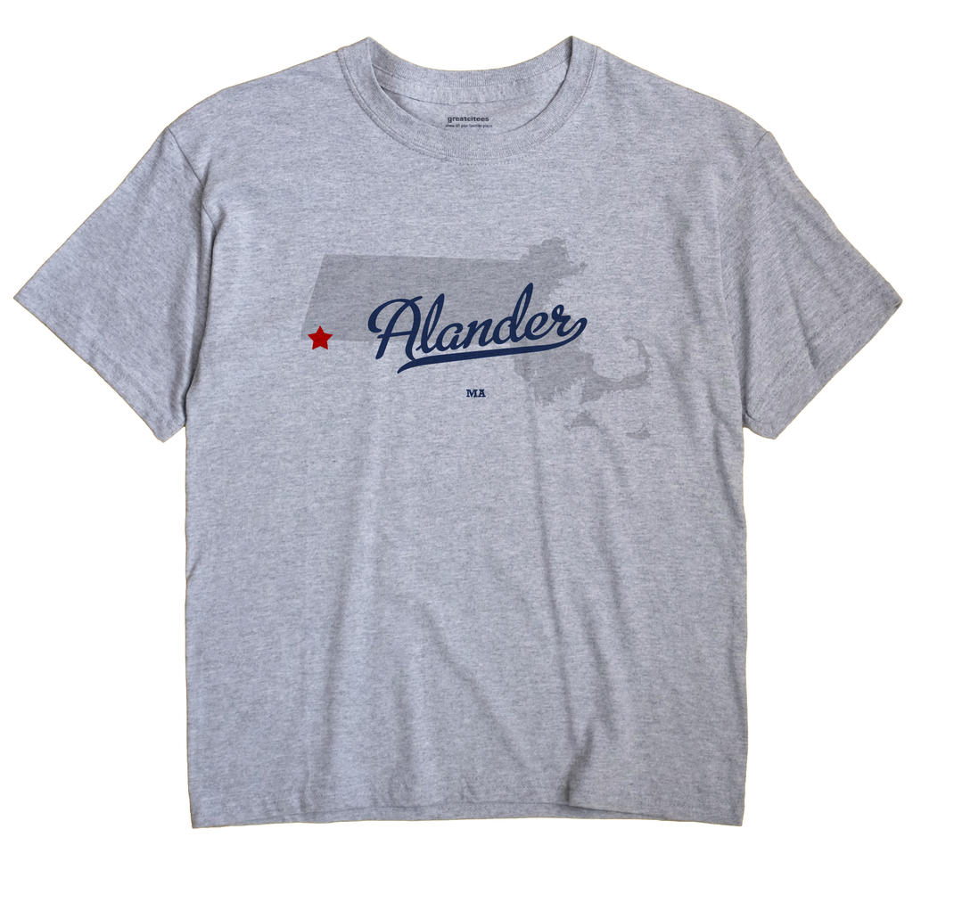 Alander, Massachusetts MA Souvenir Shirt