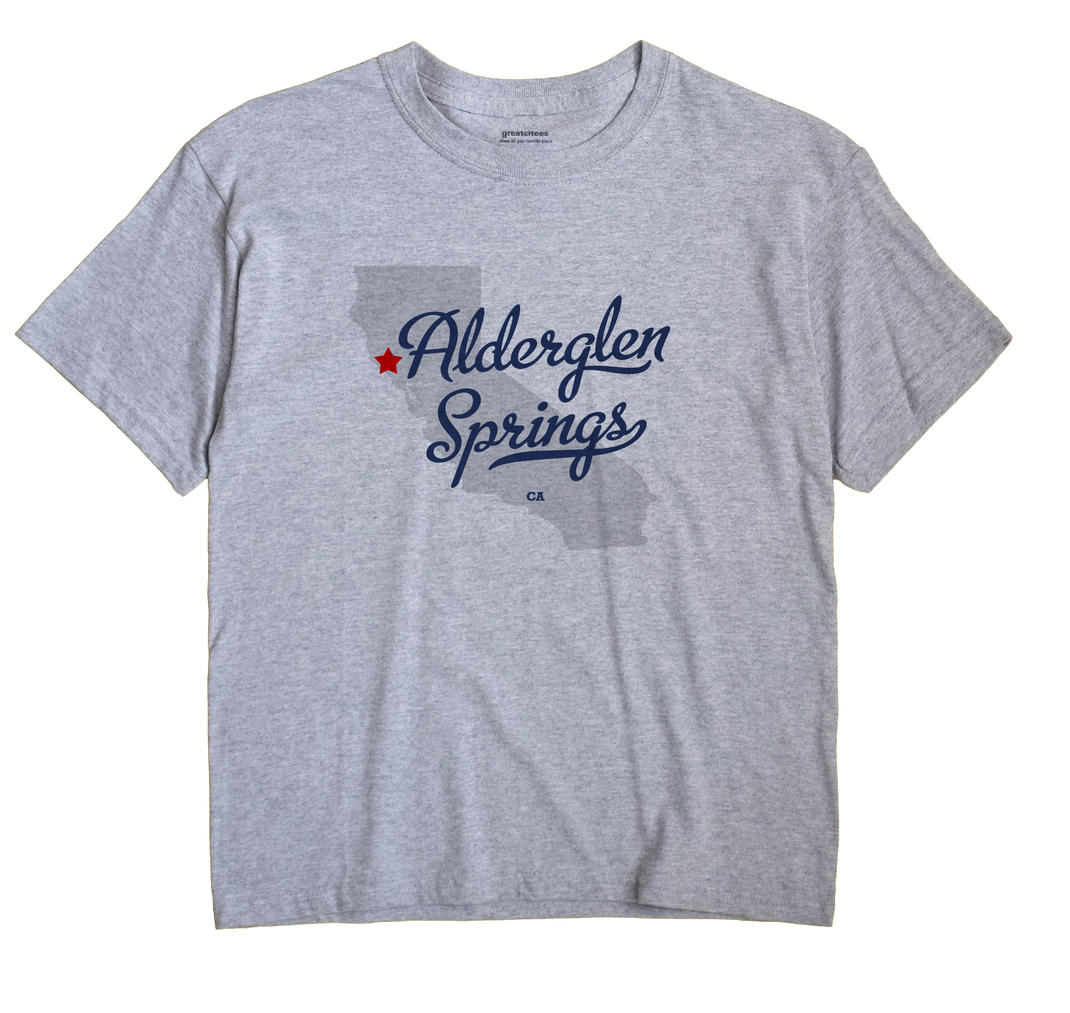Alderglen Springs, California CA Souvenir Shirt
