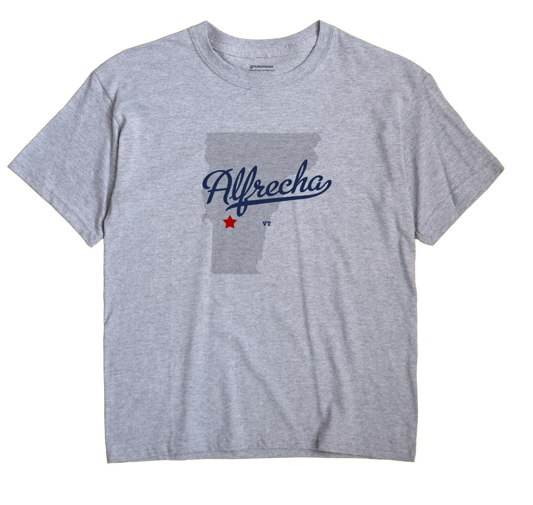 Alfrecha, Vermont VT Souvenir Shirt