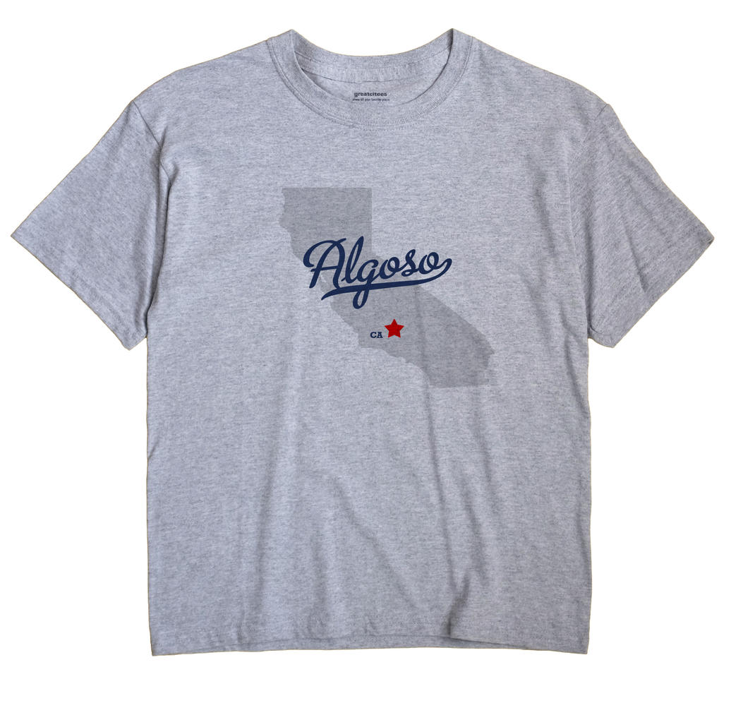 Algoso, California CA Souvenir Shirt