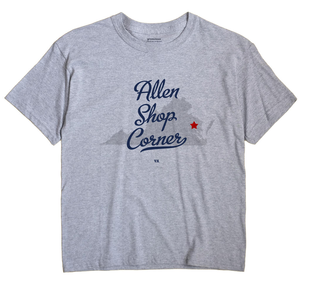 Allen Shop Corner, Virginia VA Souvenir Shirt