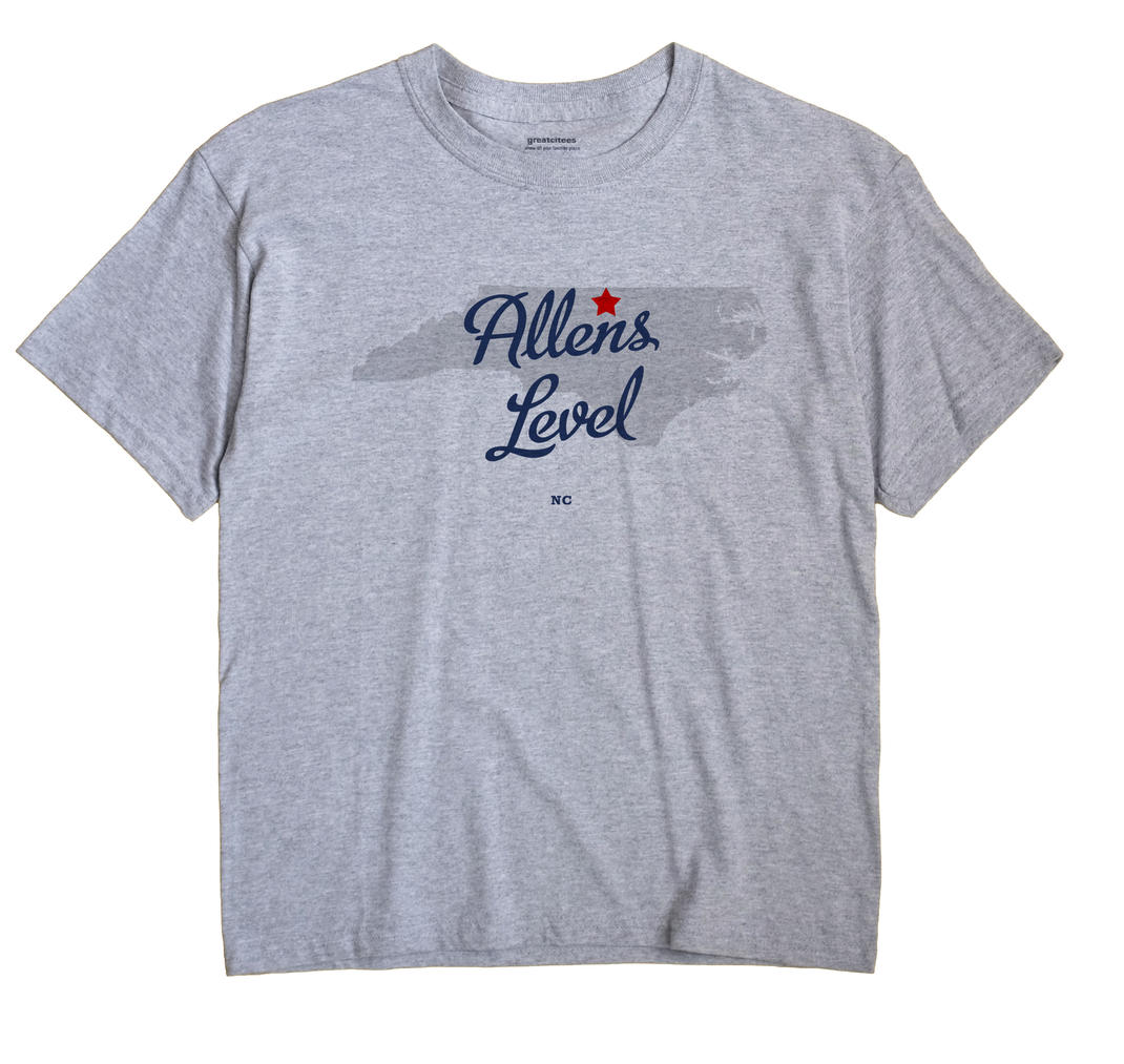 Allens Level, North Carolina NC Souvenir Shirt