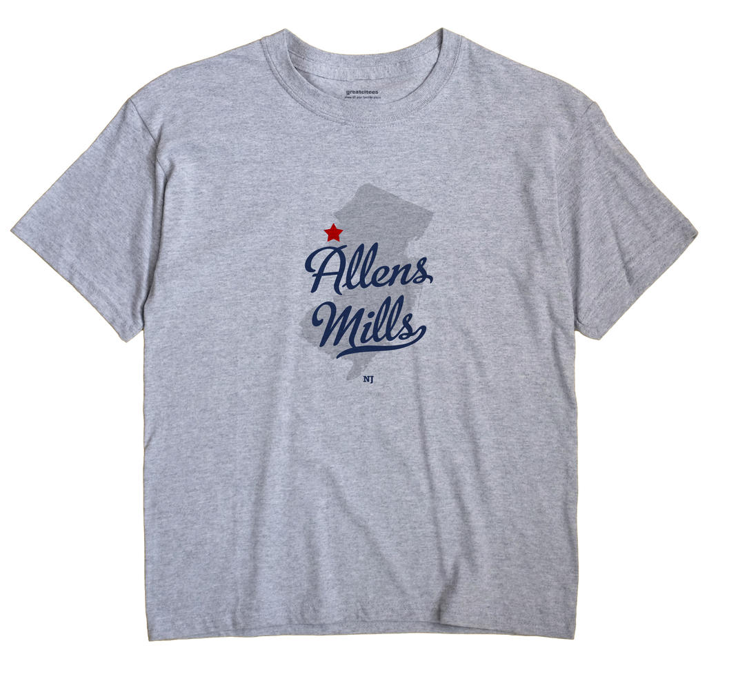 Allens Mills, New Jersey NJ Souvenir Shirt