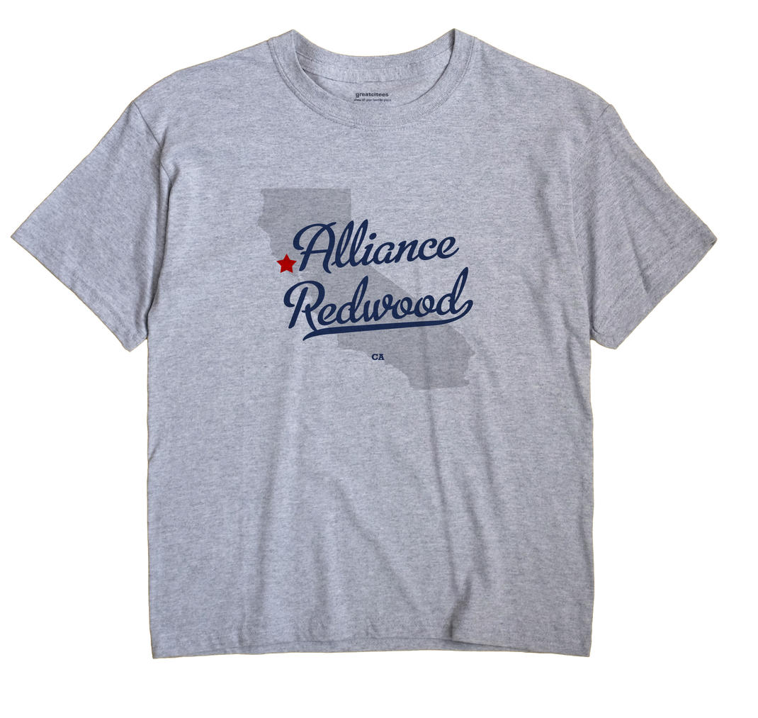Alliance Redwood, California CA Souvenir Shirt