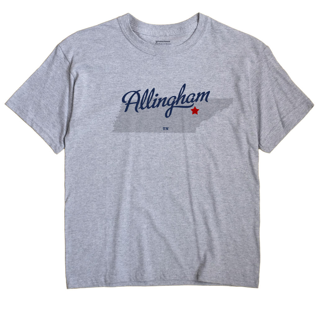 Allingham, Tennessee TN Souvenir Shirt