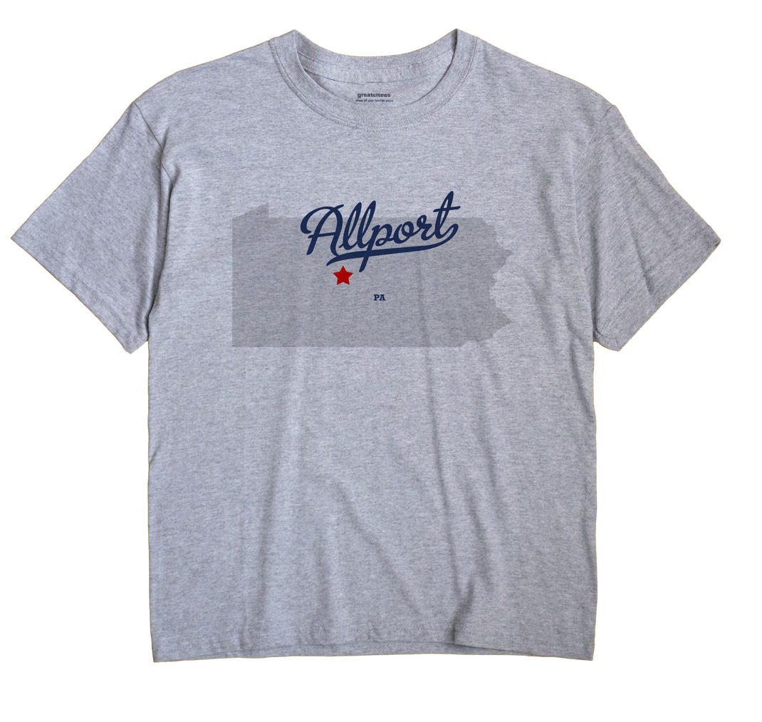 Allport, Pennsylvania PA Souvenir Shirt