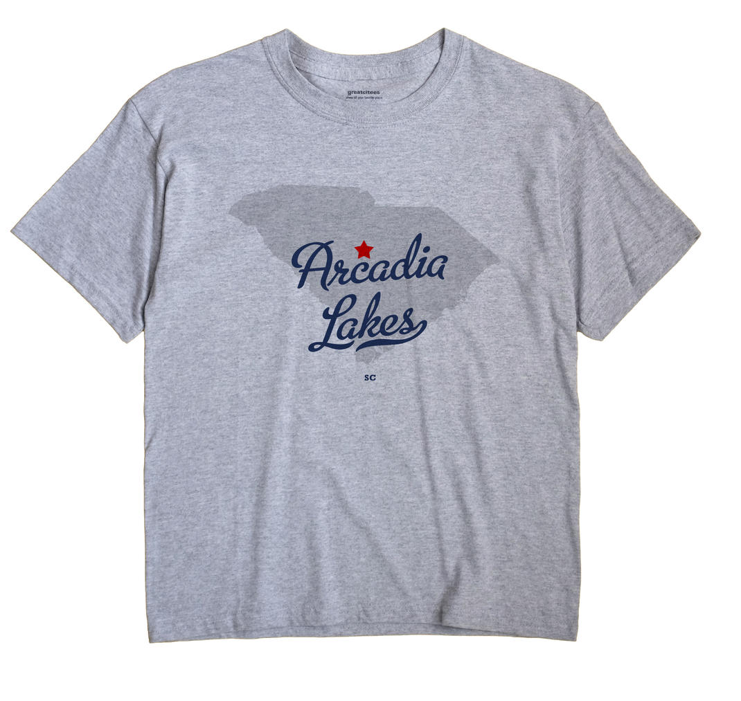 Arcadia Lakes, South Carolina SC Souvenir Shirt