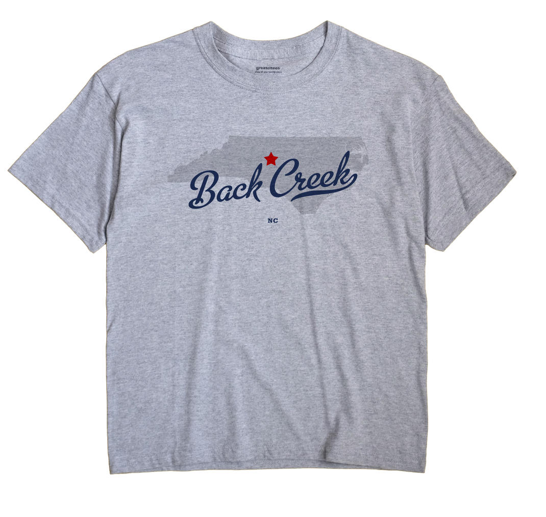 Back Creek, North Carolina NC Souvenir Shirt