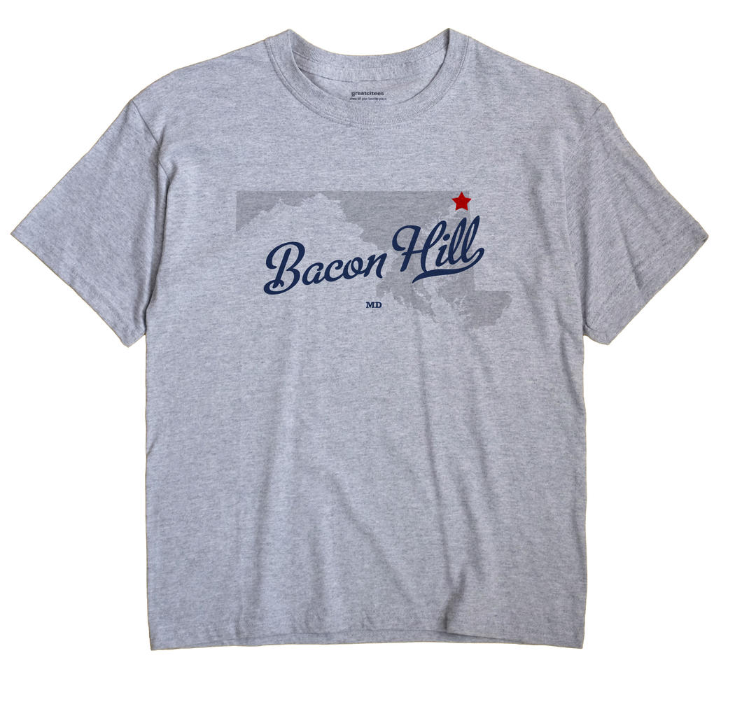 Bacon Hill, Maryland MD Souvenir Shirt
