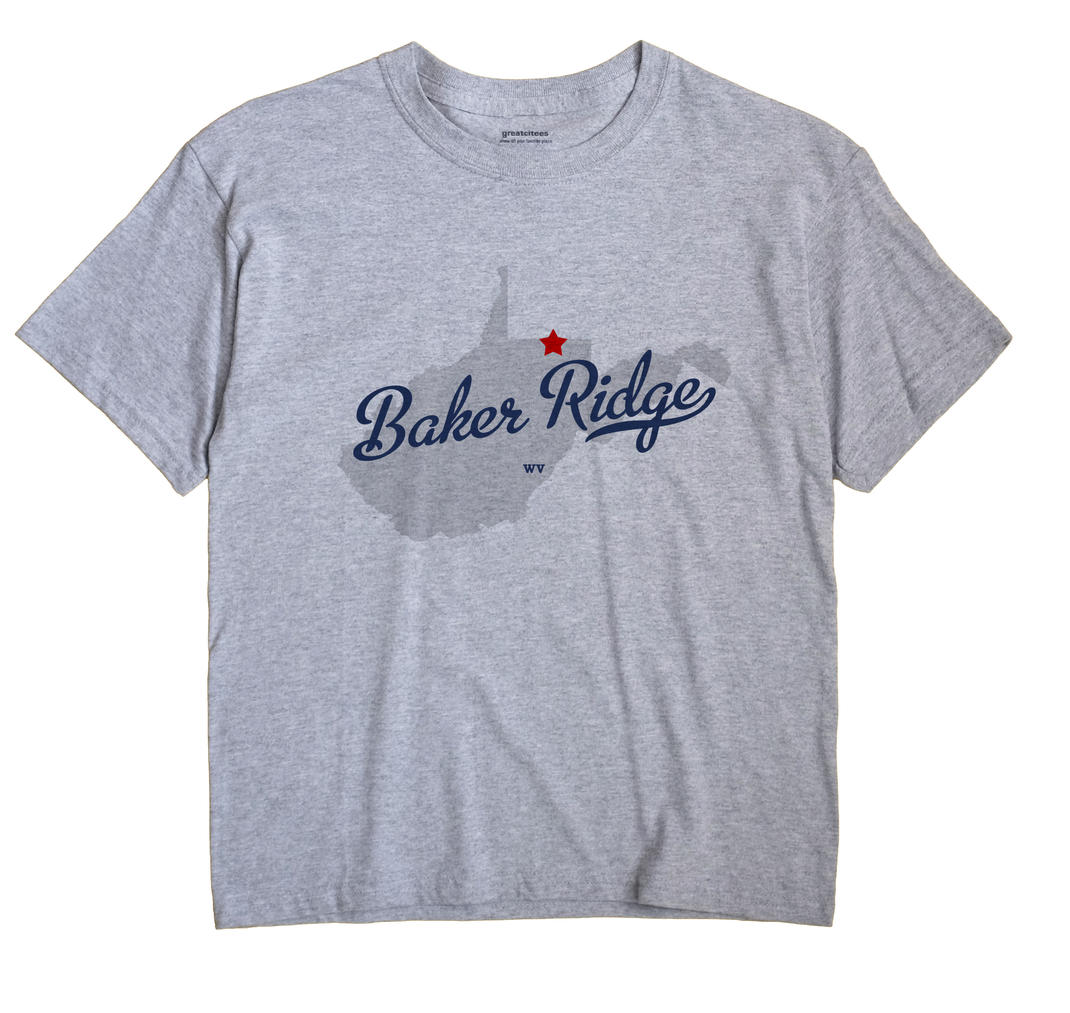 Baker Ridge, West Virginia WV Souvenir Shirt