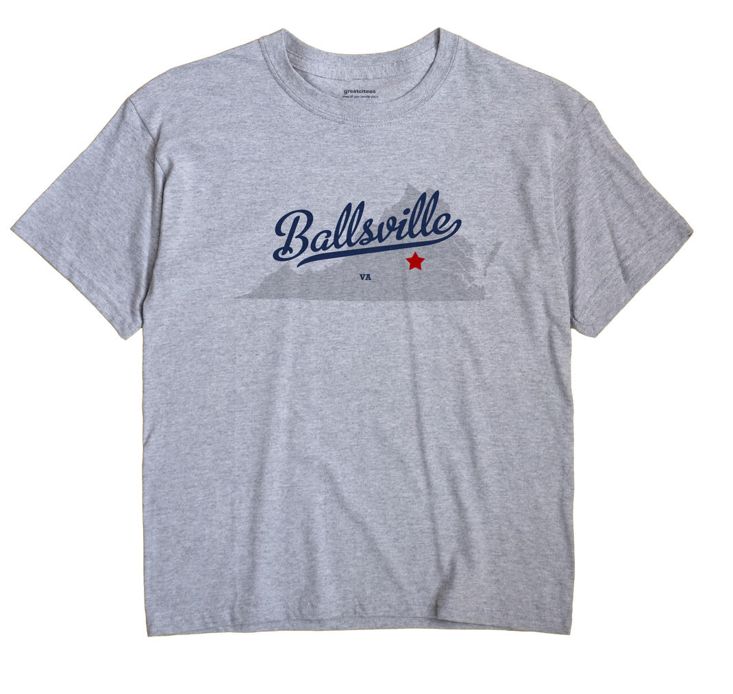 Ballsville, Virginia VA Souvenir Shirt