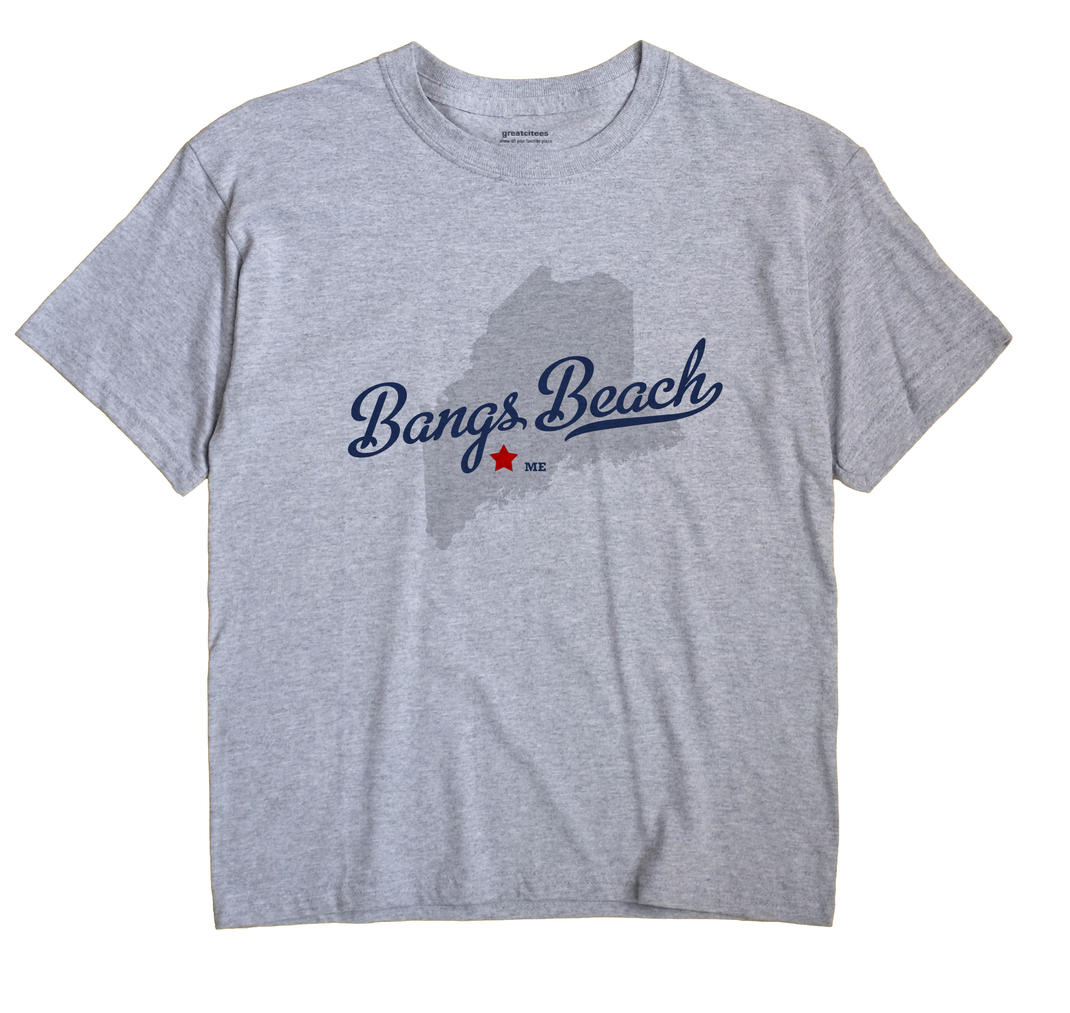Bangs Beach, Maine ME Souvenir Shirt