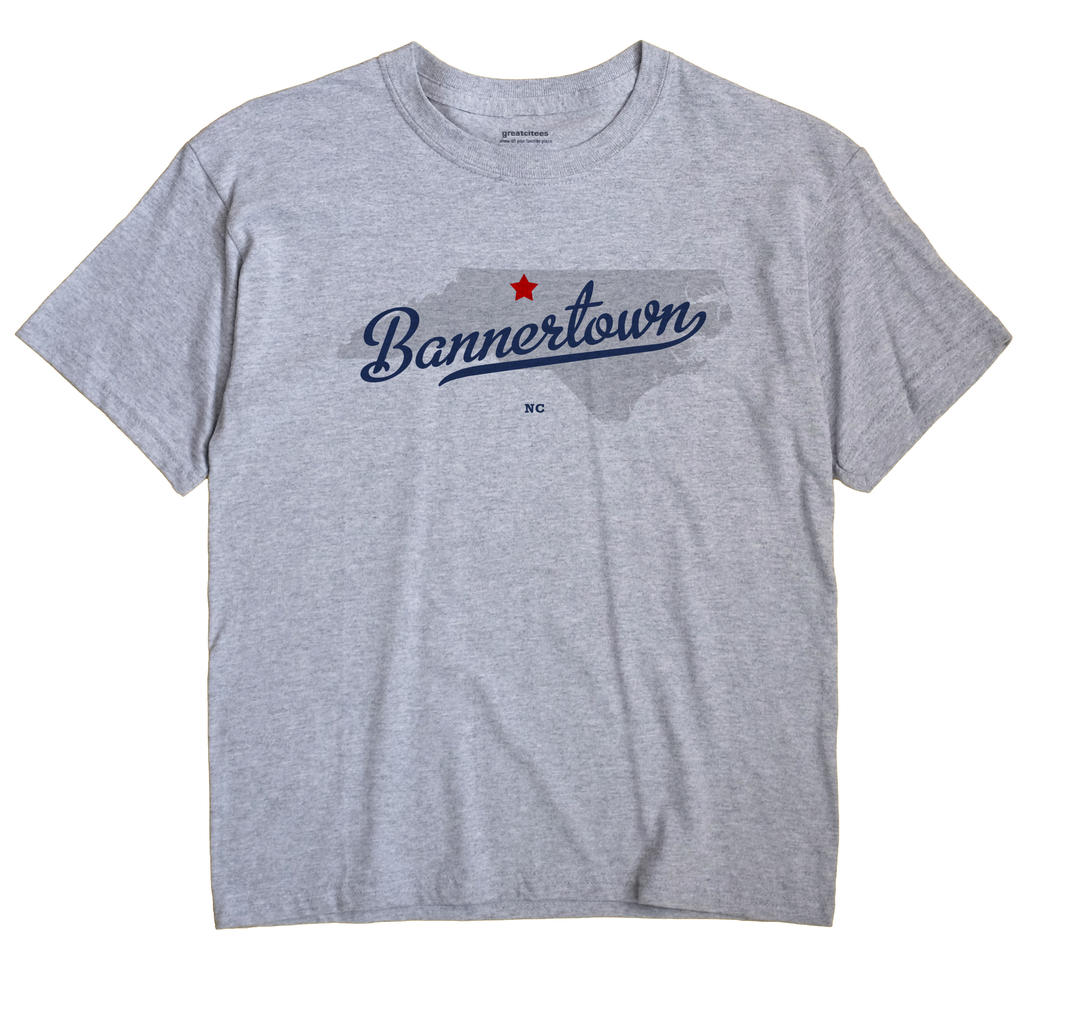 Bannertown, North Carolina NC Souvenir Shirt