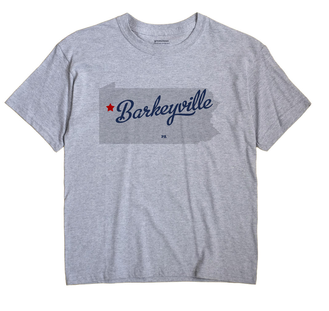 Barkeyville, Pennsylvania PA Souvenir Shirt