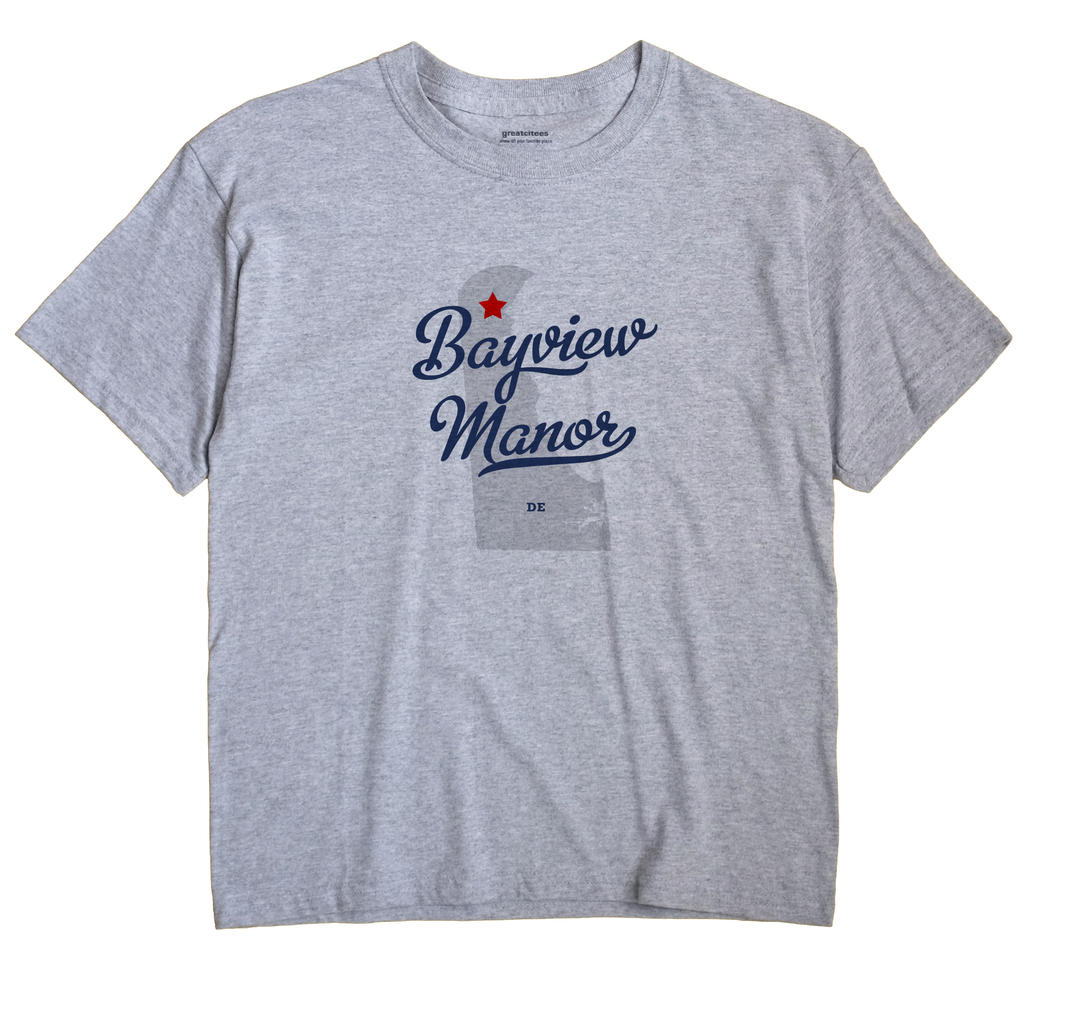 Bayview Manor, Delaware DE Souvenir Shirt
