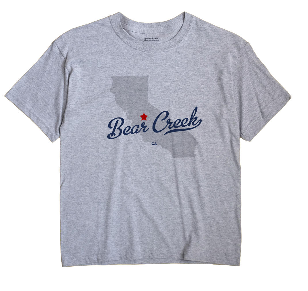 Bear Creek, California CA Souvenir Shirt