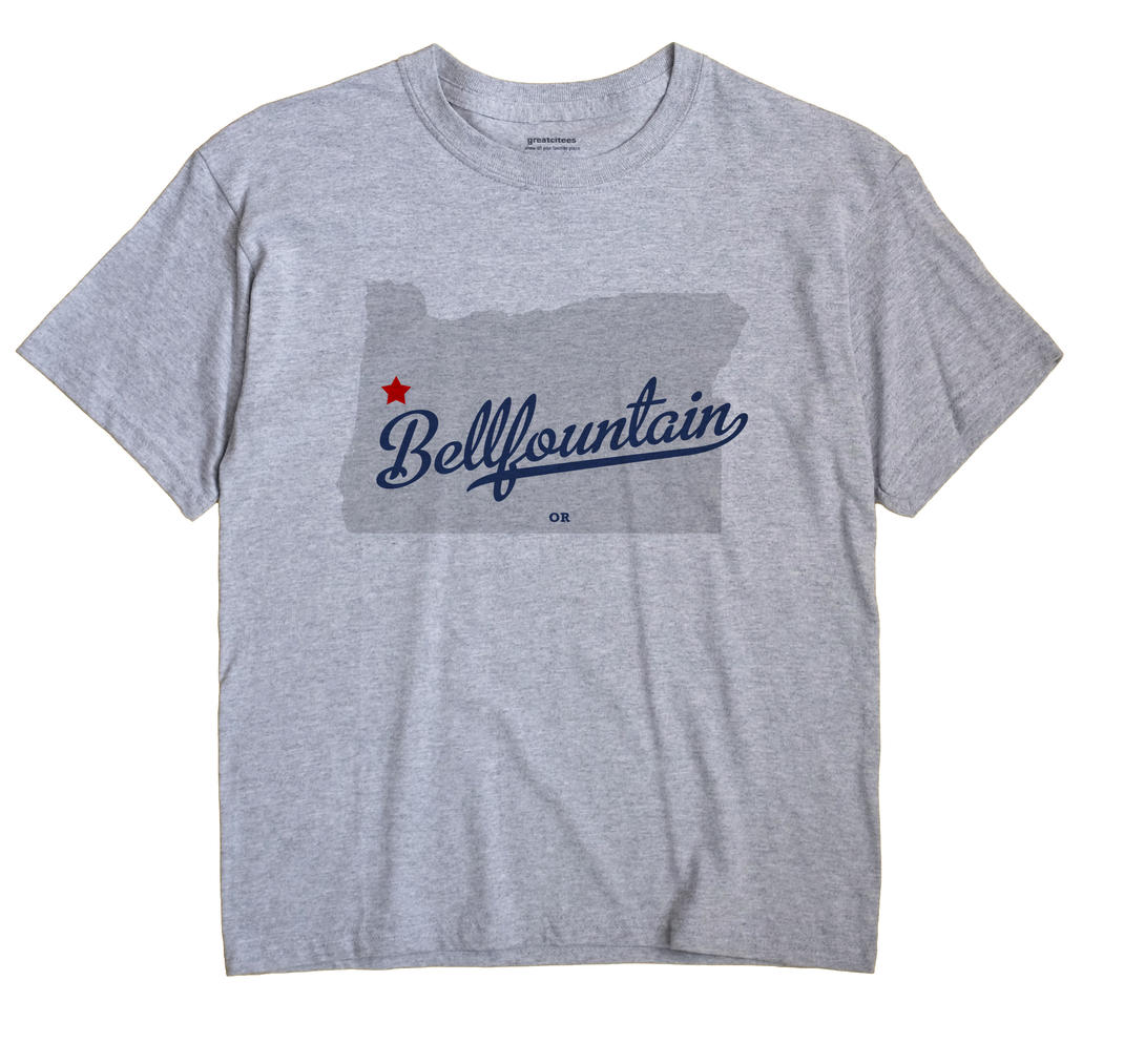 Bellfountain, Oregon OR Souvenir Shirt