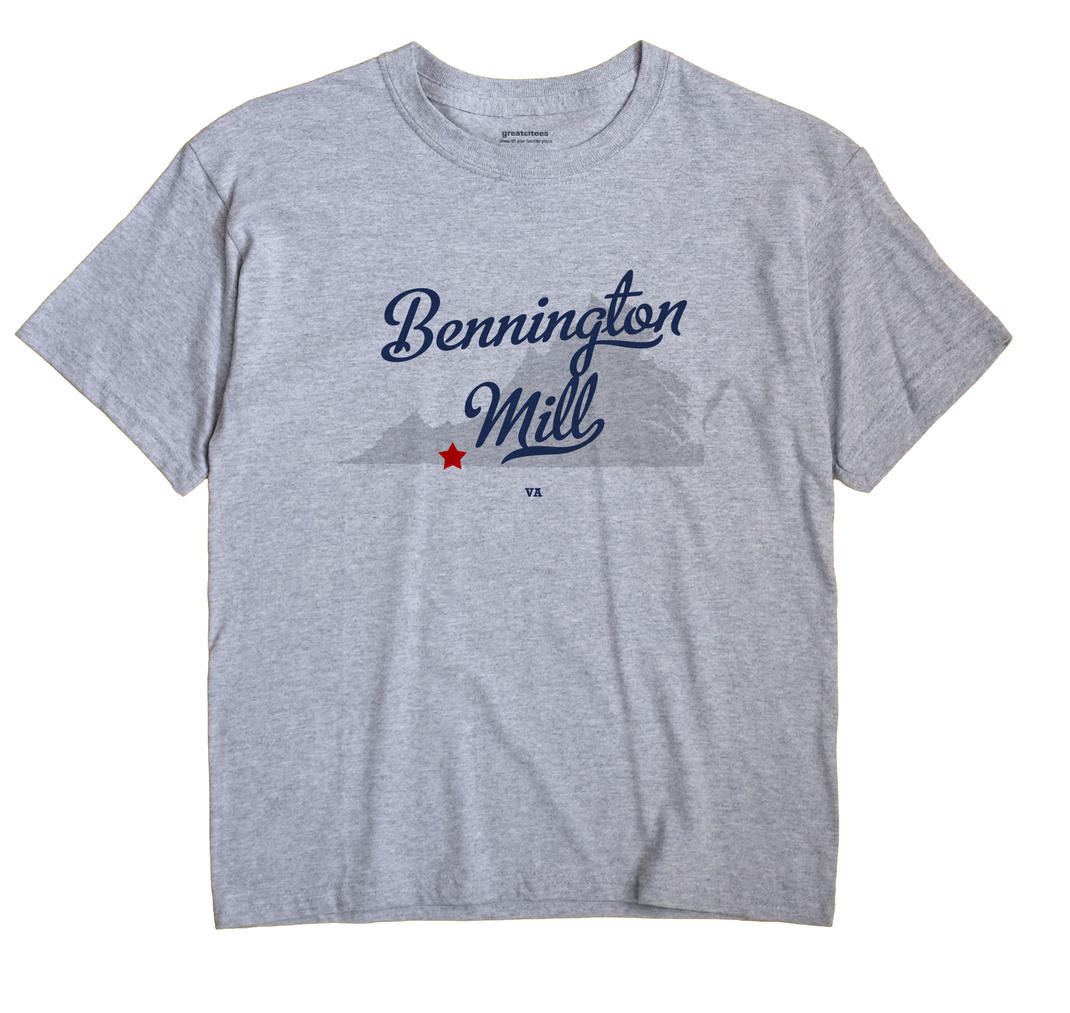 Bennington Mill, Virginia VA Souvenir Shirt