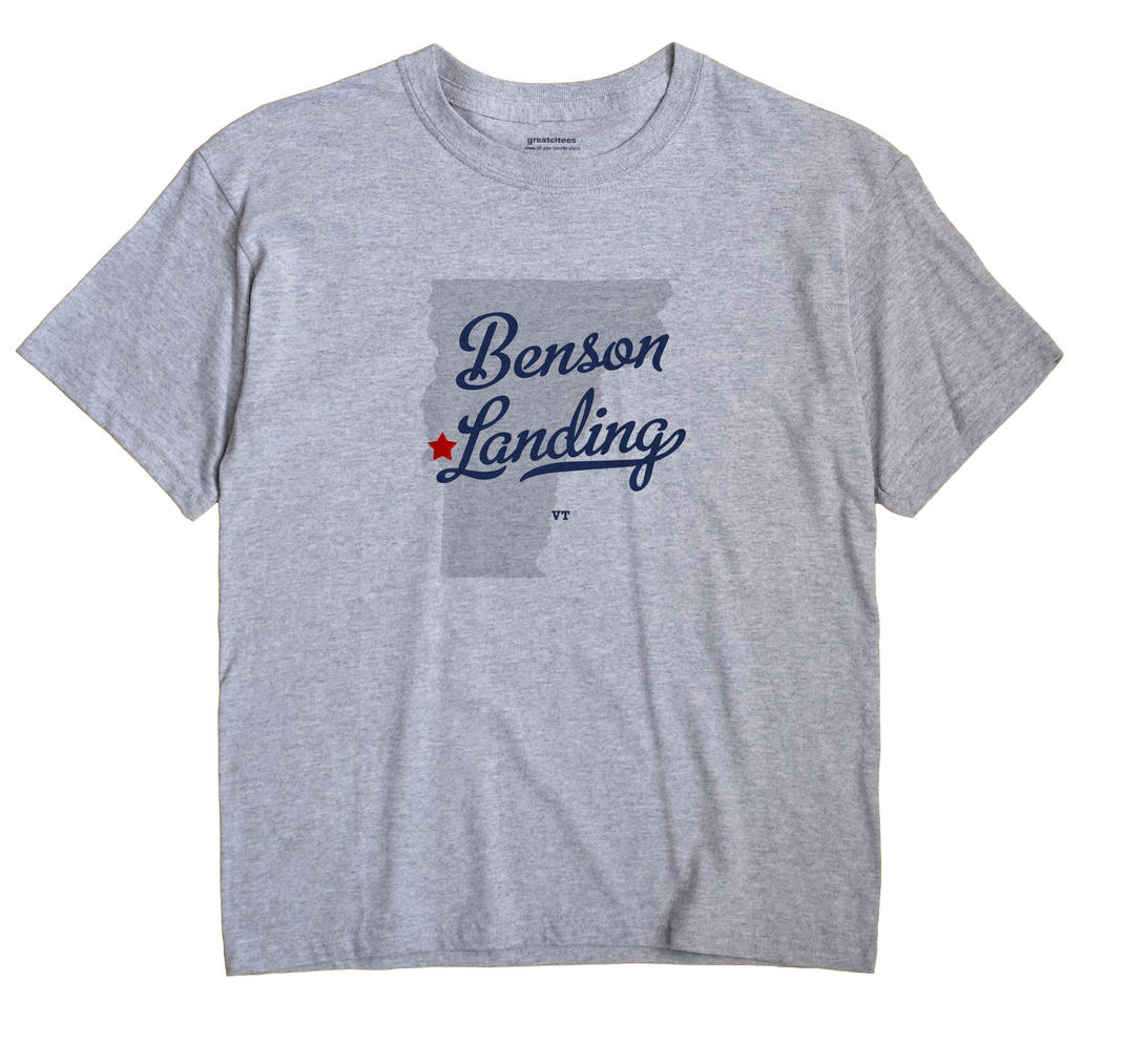 Benson Landing, Vermont VT Souvenir Shirt