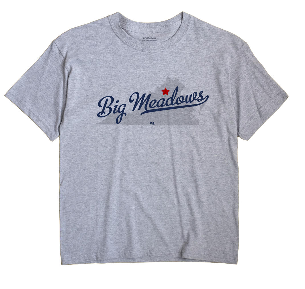 Big Meadows, Virginia VA Souvenir Shirt