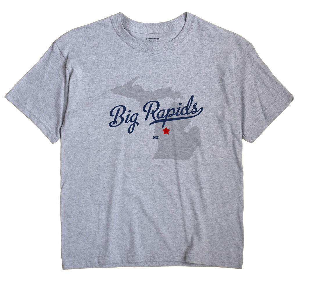 Big Rapids, Michigan MI Souvenir Shirt
