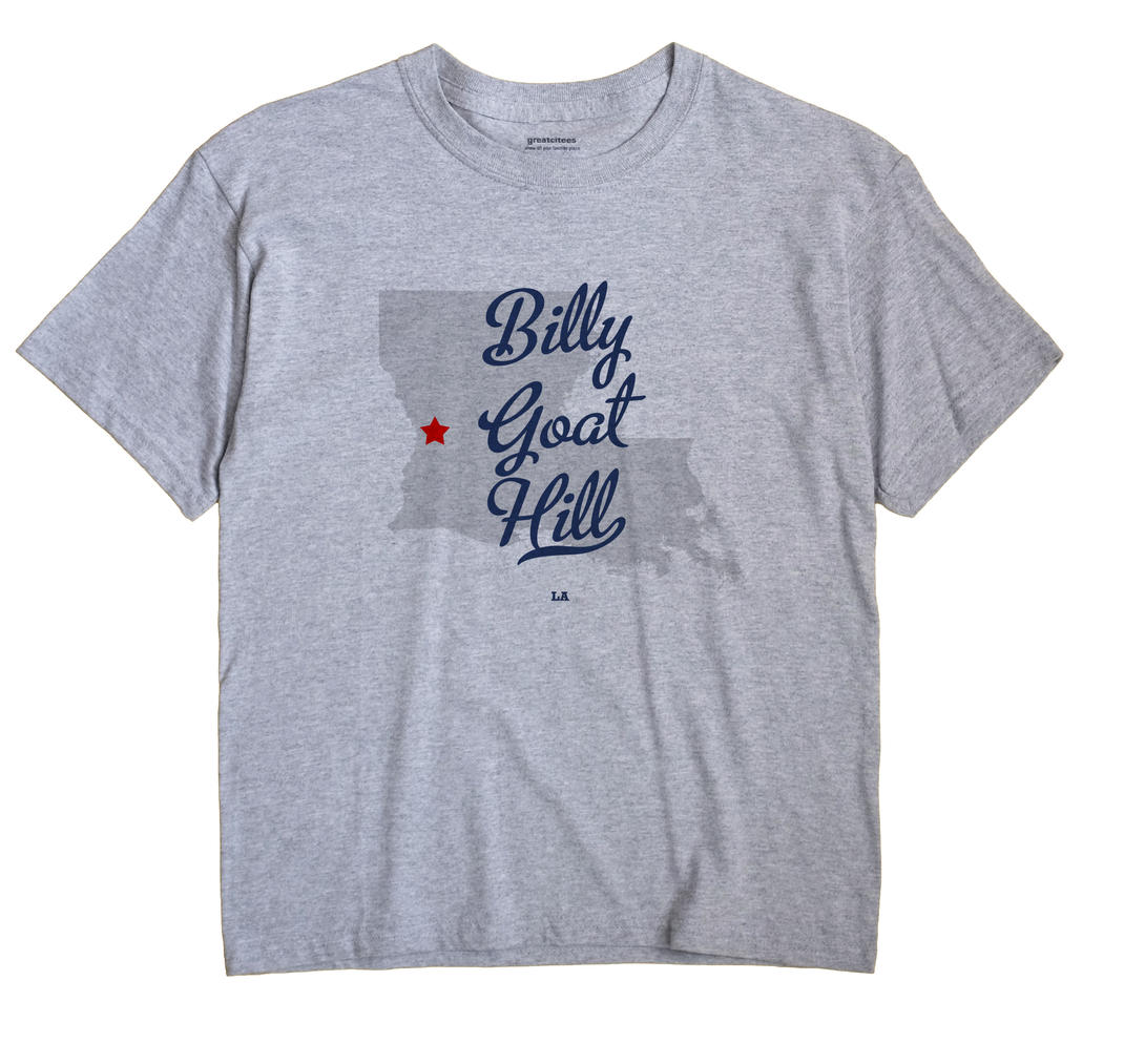 Billy Goat Hill, Louisiana LA Souvenir Shirt