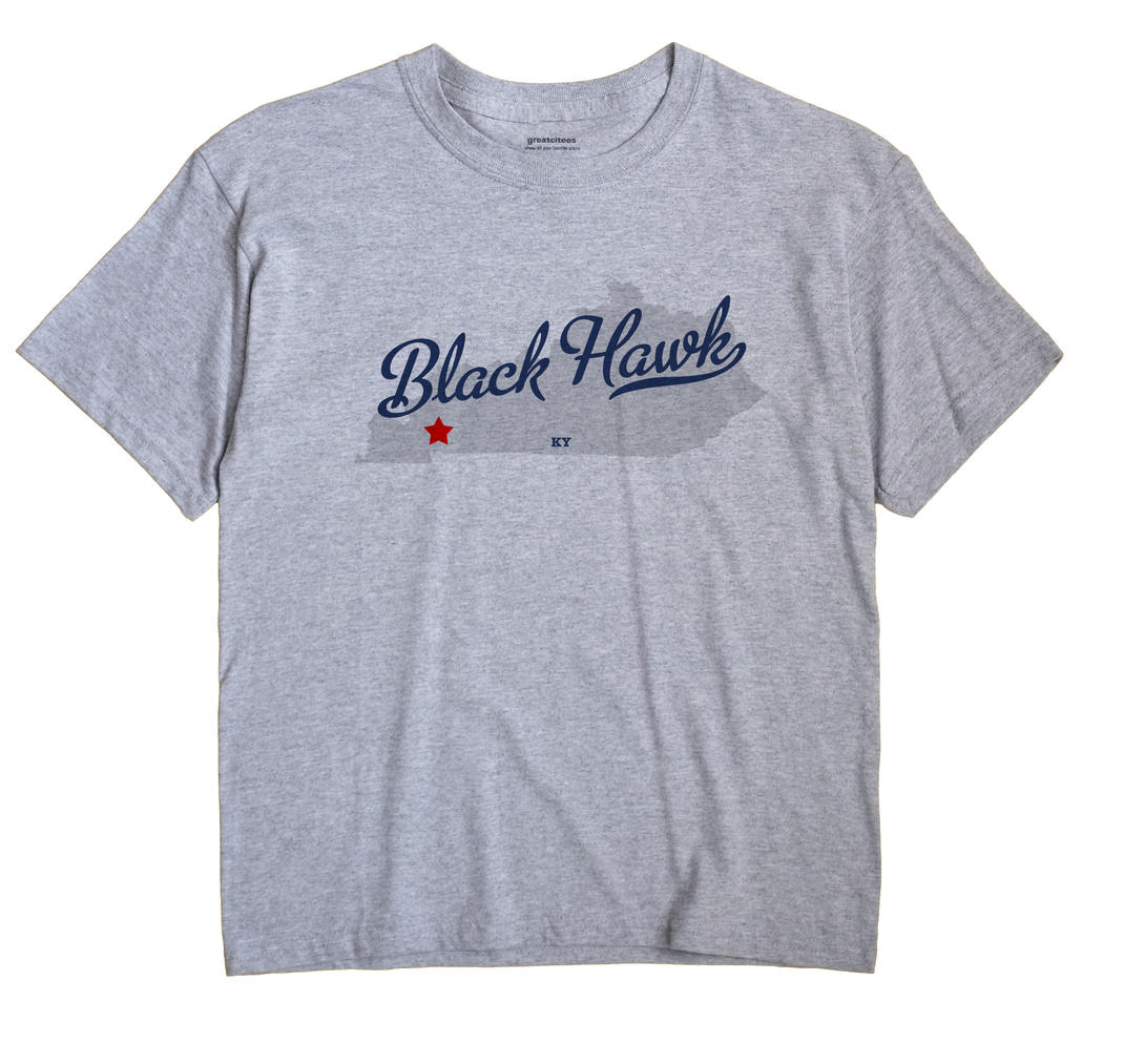 Black Hawk, Kentucky KY Souvenir Shirt