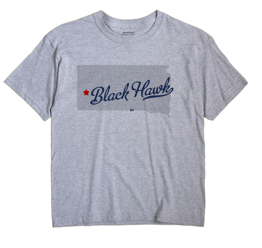 Black Hawk, South Dakota SD Souvenir Shirt