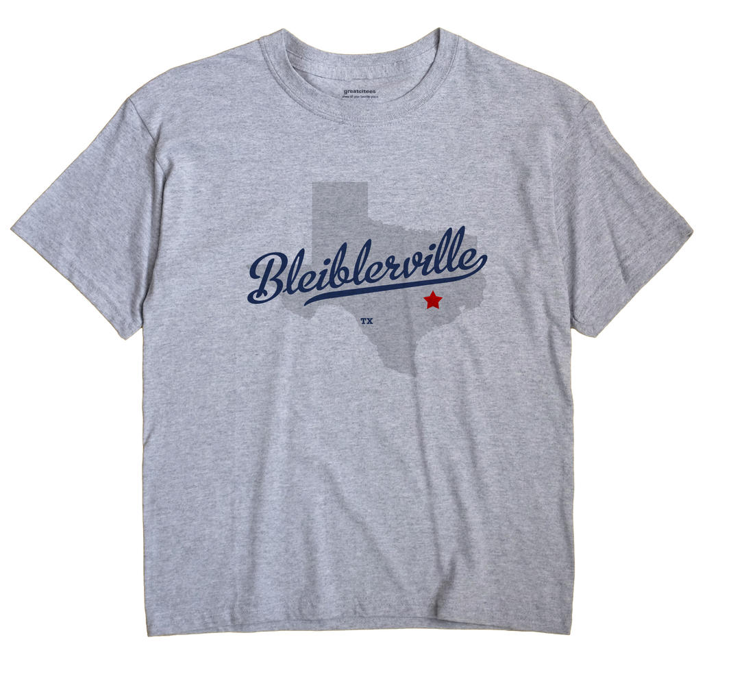 Bleiblerville, Texas TX Souvenir Shirt