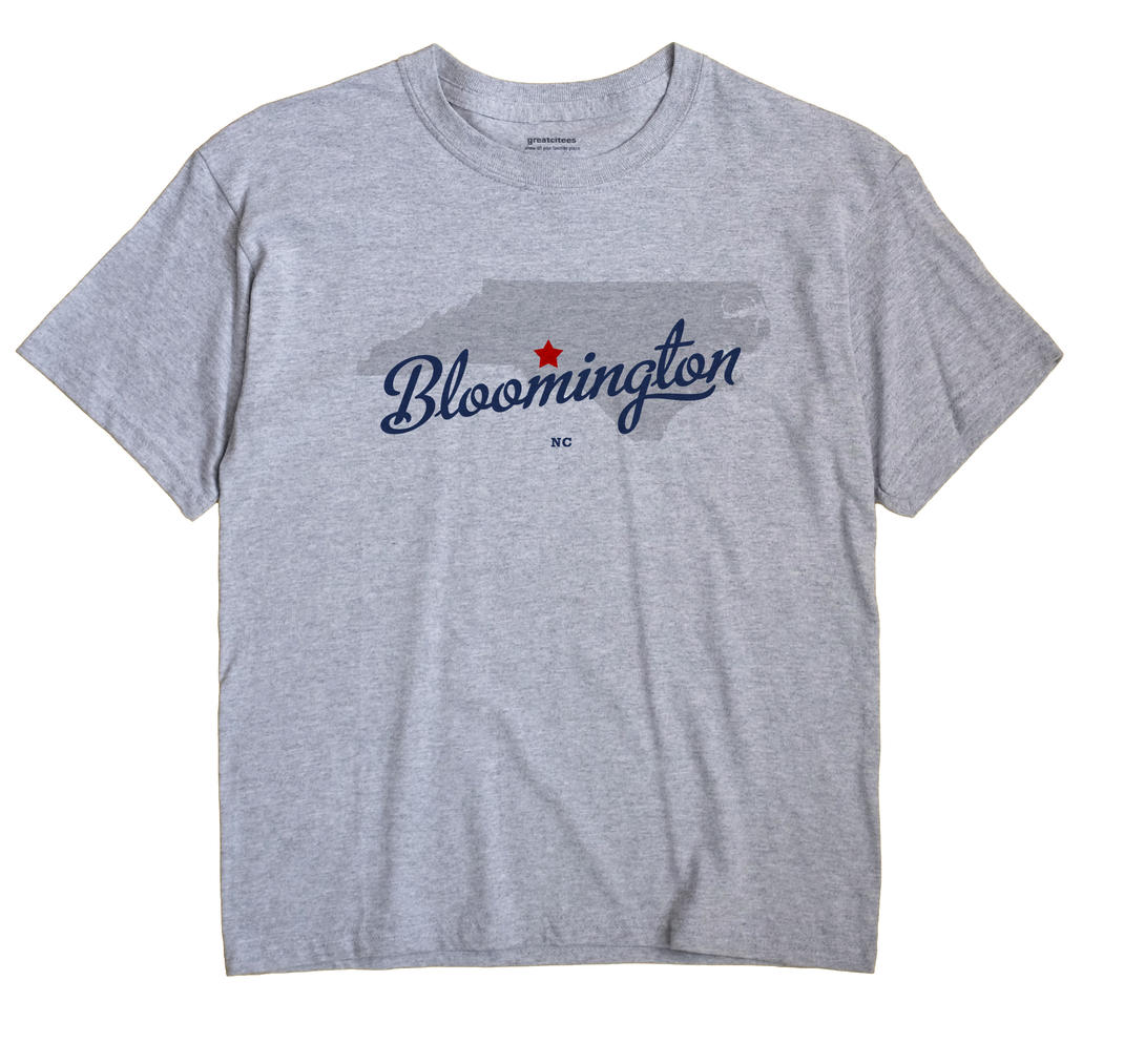 Bloomington, North Carolina NC Souvenir Shirt