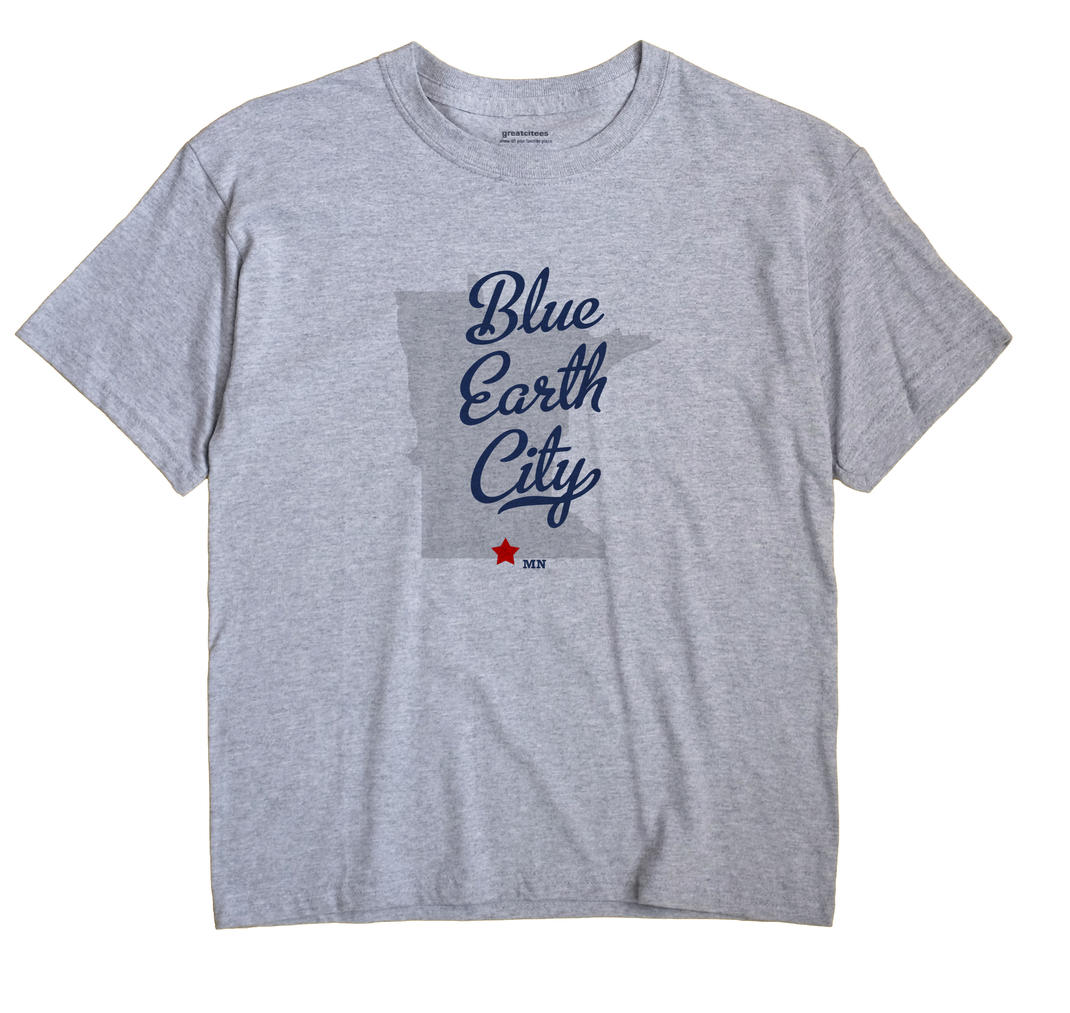 Blue Earth City, Minnesota MN Souvenir Shirt