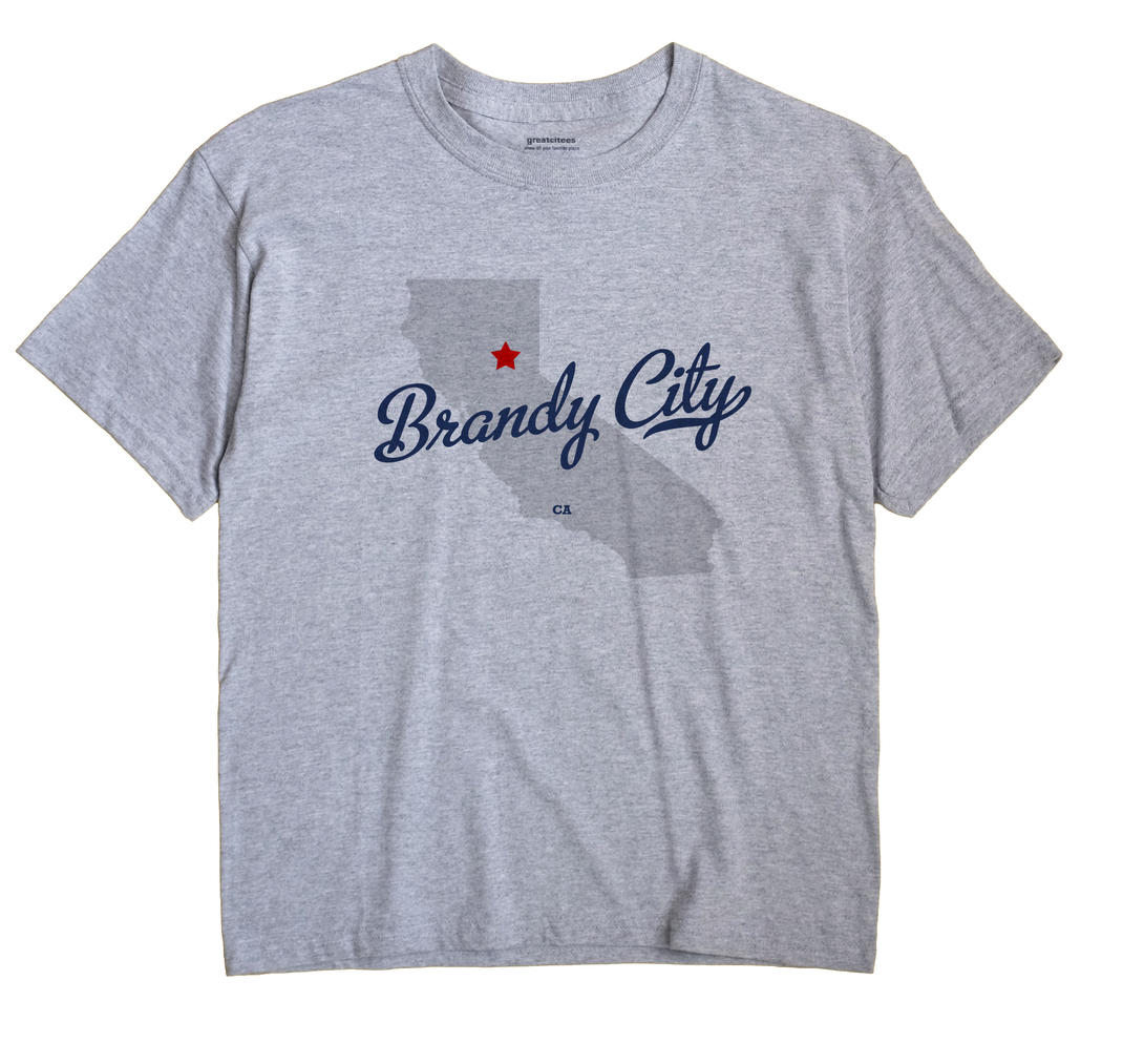 Brandy City, California CA Souvenir Shirt