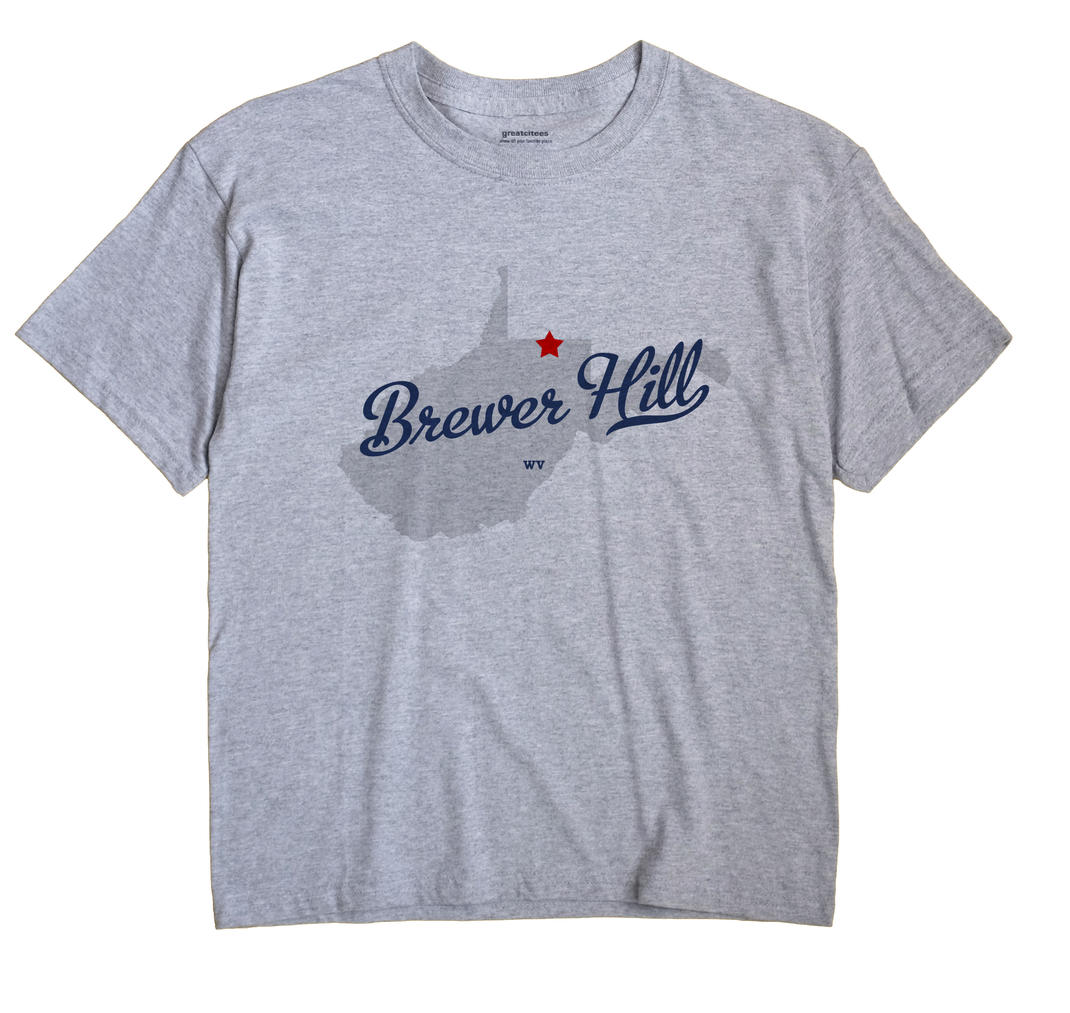 Brewer Hill, West Virginia WV Souvenir Shirt
