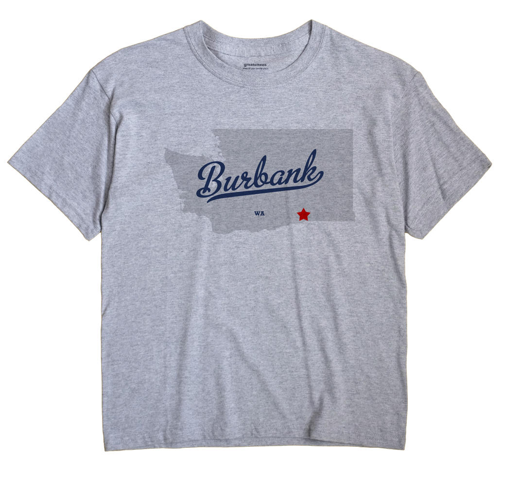 Burbank, Washington WA Souvenir Shirt
