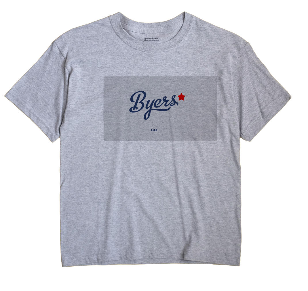 Byers, Colorado CO Souvenir Shirt