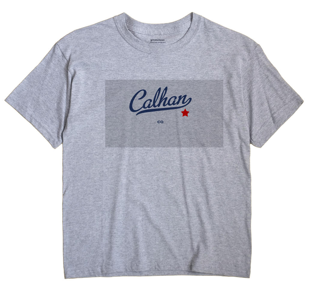 Calhan, Colorado CO Souvenir Shirt