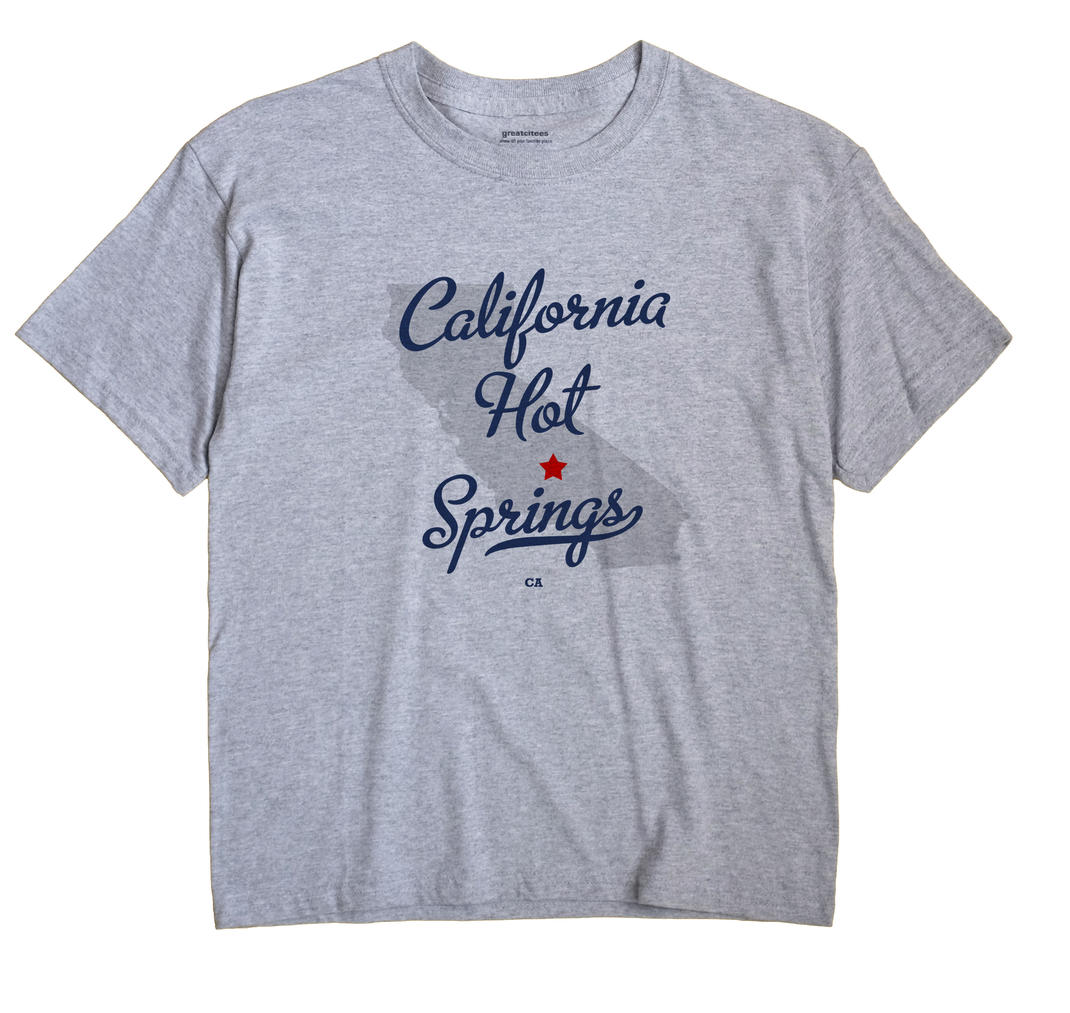 California Hot Springs, California CA Souvenir Shirt