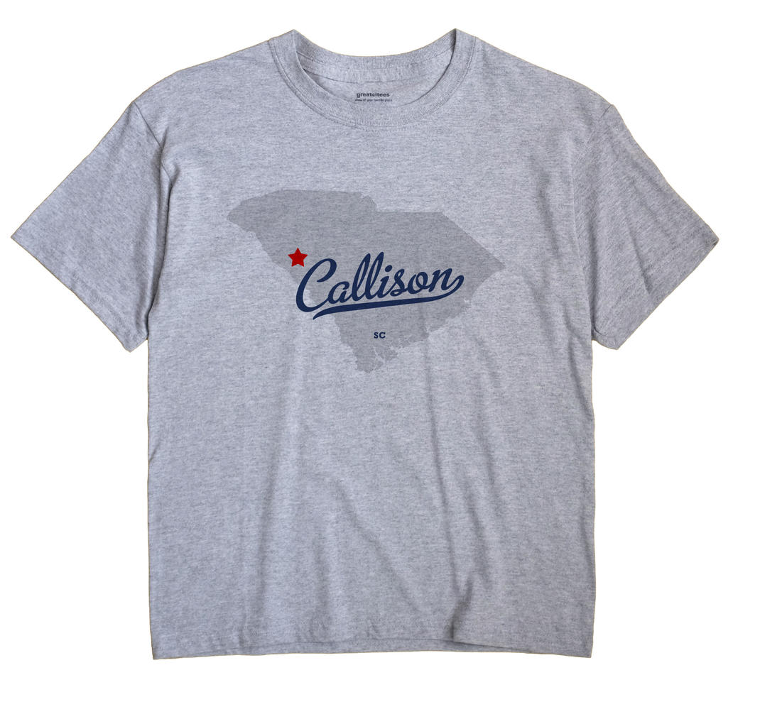 Callison, South Carolina SC Souvenir Shirt