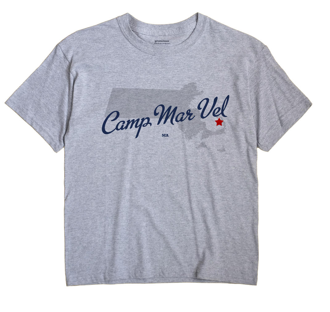 Camp Mar Vel, Massachusetts MA Souvenir Shirt