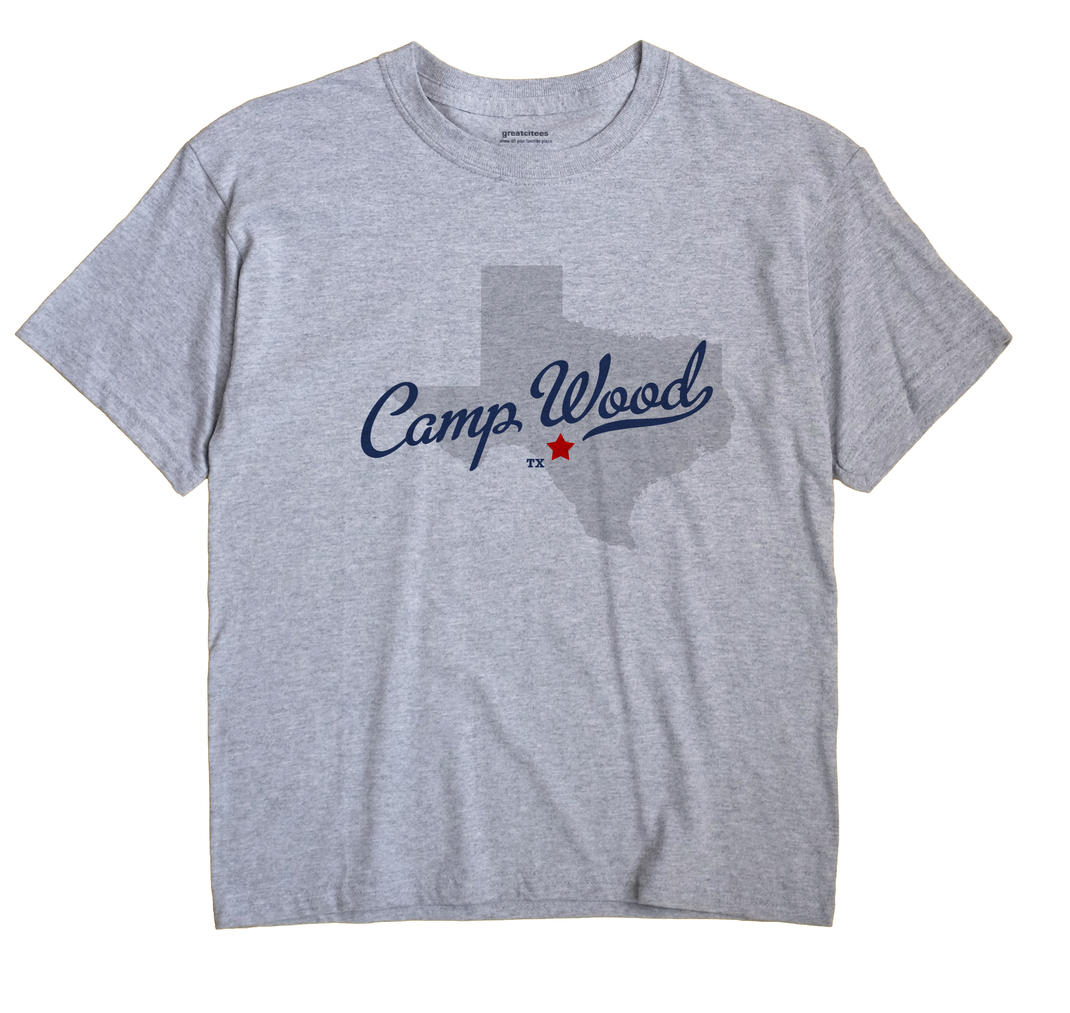 Camp Wood, Texas TX Souvenir Shirt