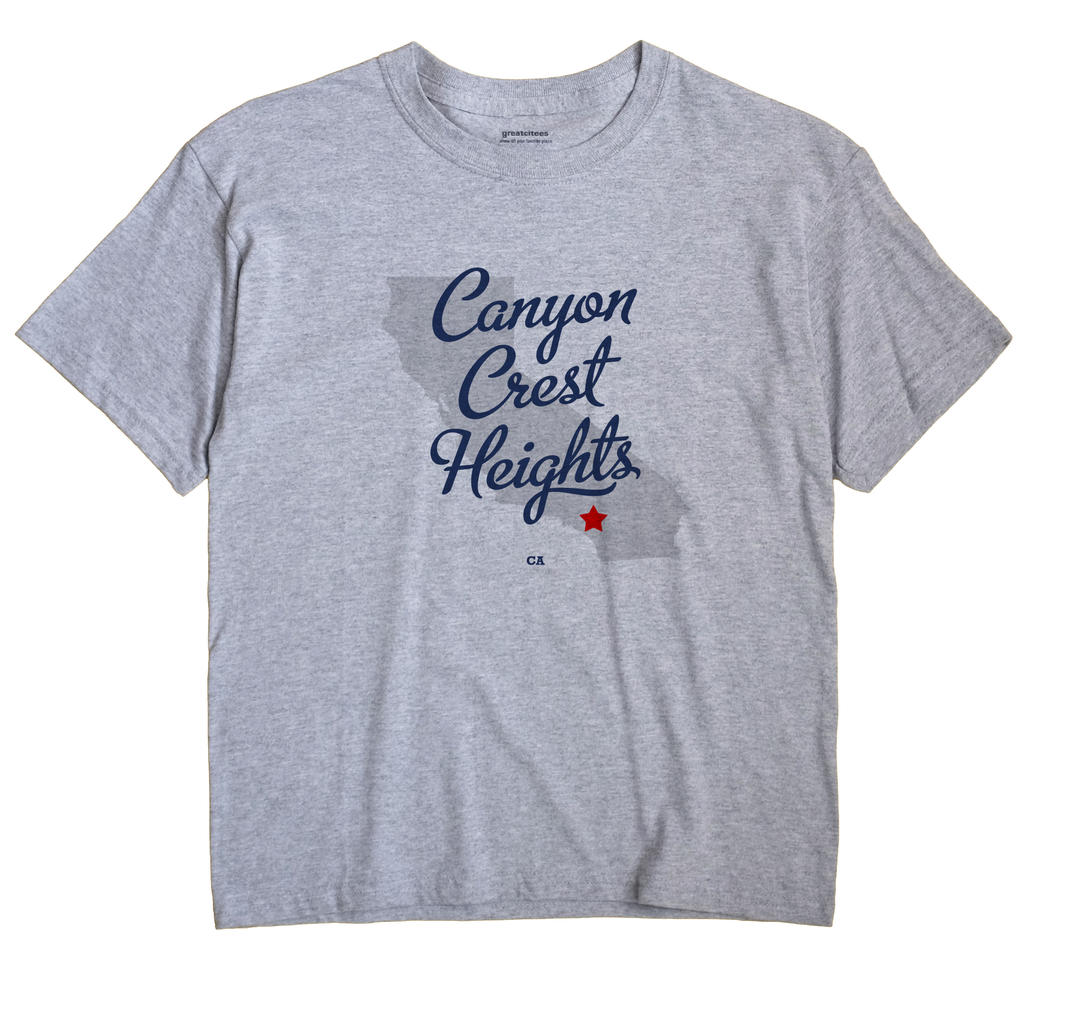 Canyon Crest Heights, California CA Souvenir Shirt