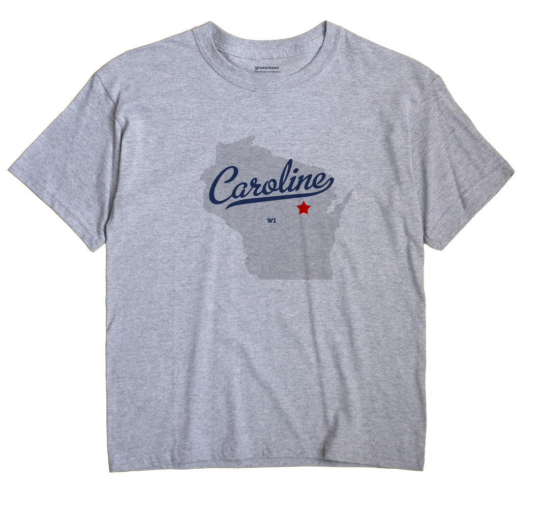 Caroline, Wisconsin WI Souvenir Shirt