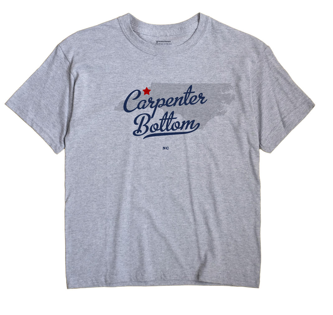 Carpenter Bottom, North Carolina NC Souvenir Shirt