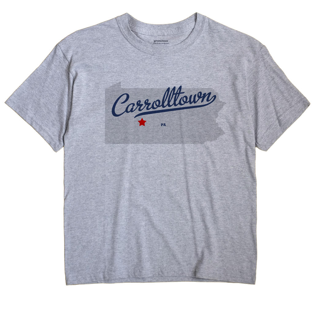 Carrolltown, Pennsylvania PA Souvenir Shirt