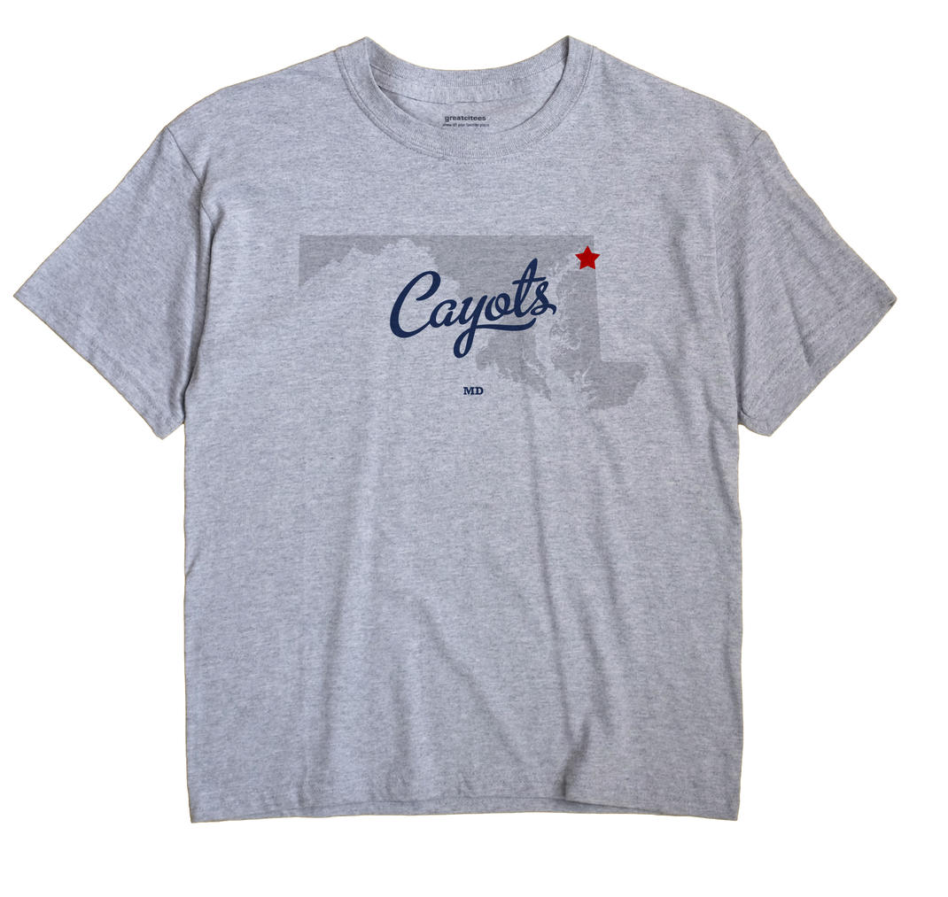 Cayots, Maryland MD Souvenir Shirt