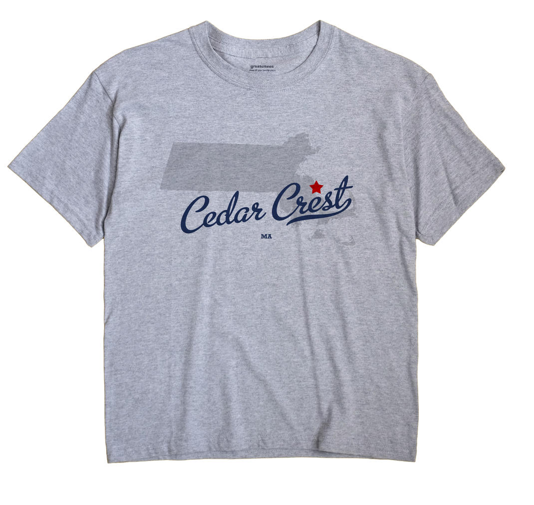 Cedar Crest, Massachusetts MA Souvenir Shirt