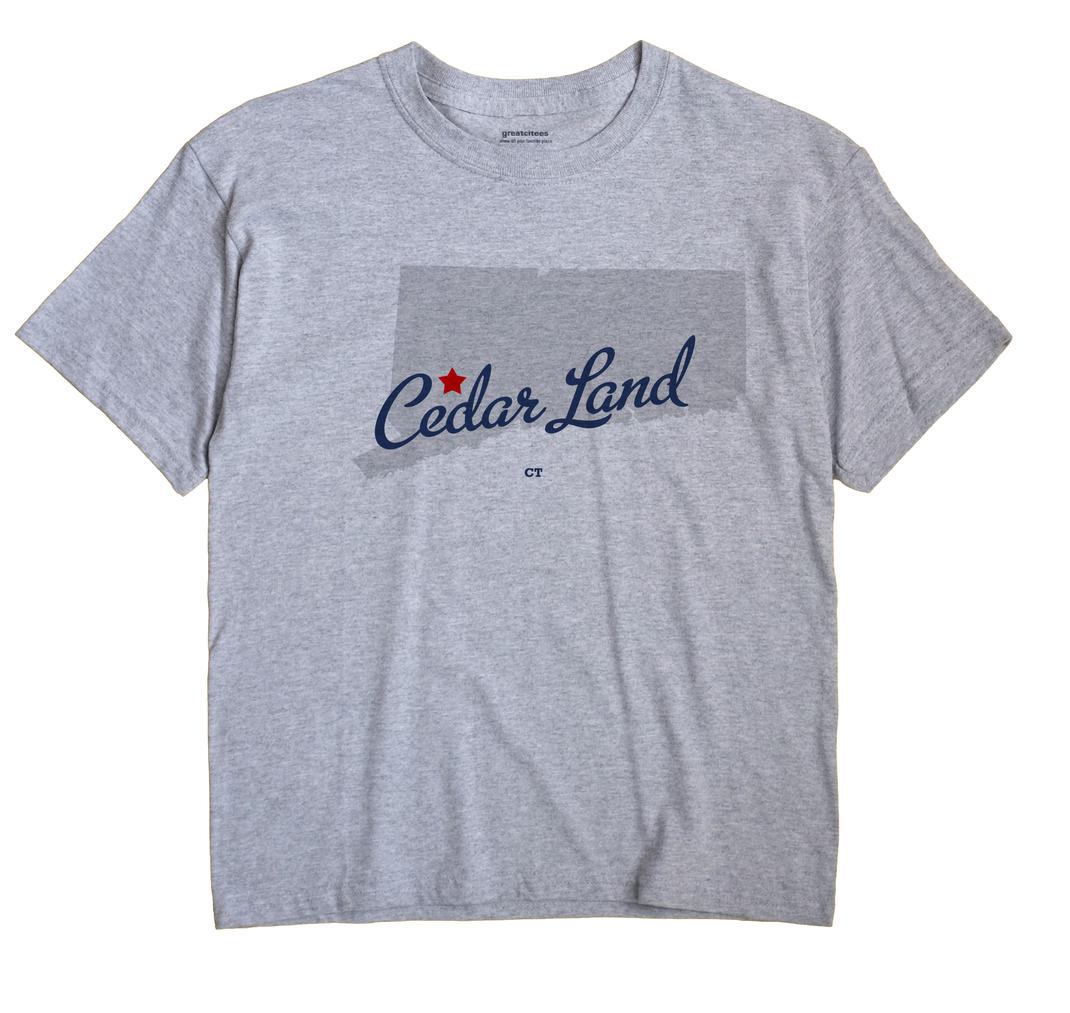 Cedar Land, Connecticut CT Souvenir Shirt